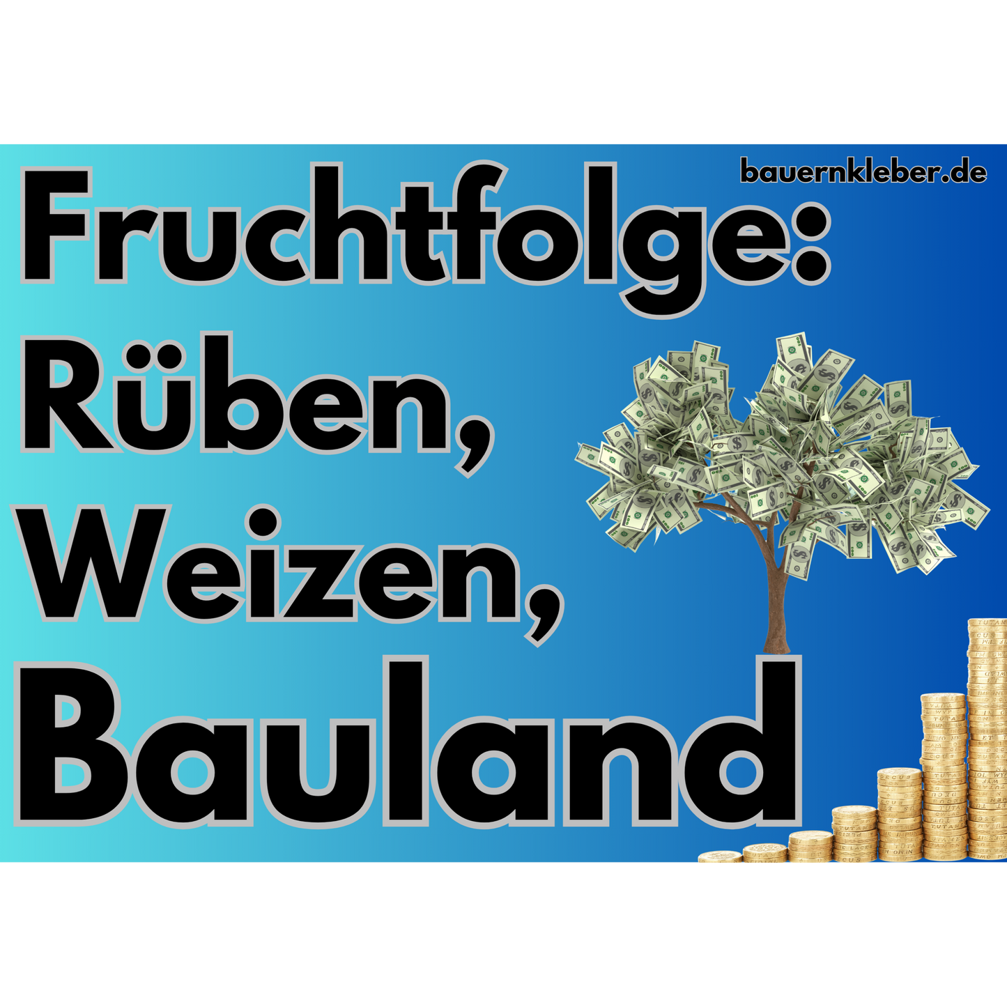 Fruchtfolge Bauland - Sticker