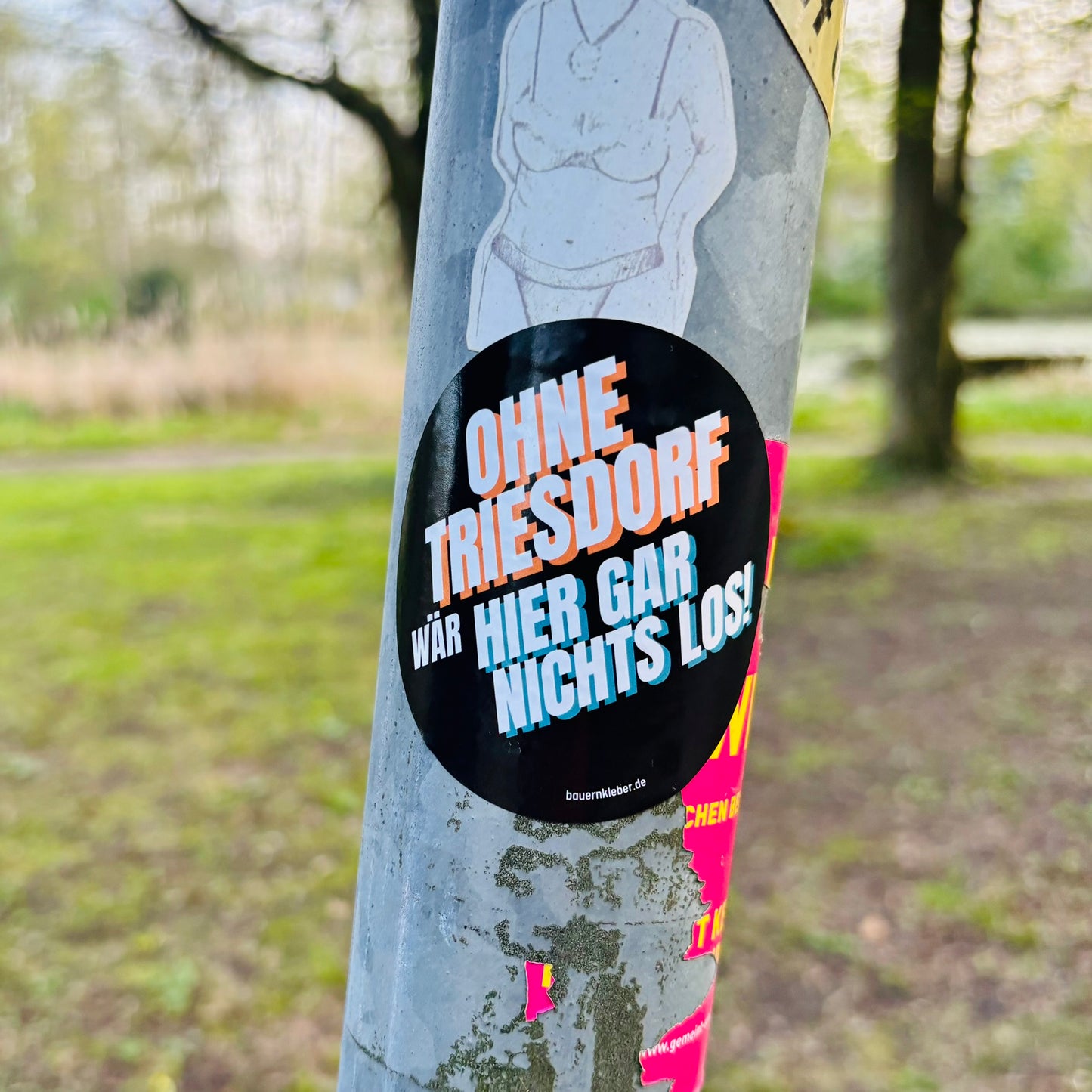 Ohne Triesdorf wär hier gar nichts los! - Sticker