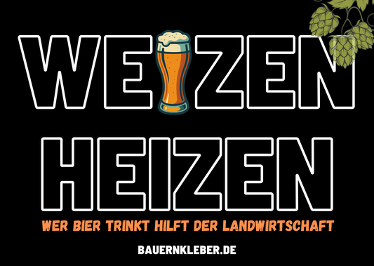 Weizen heizen - Sticker
