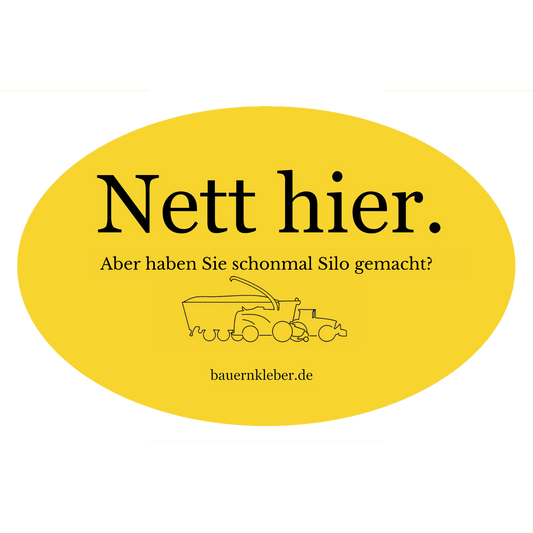 Nett hier. Aber haben Sie schonmal Silo gemacht?