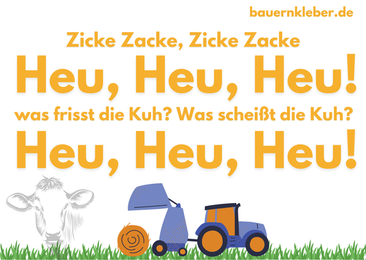 Zicke-Zacke-Zicke-Zacke Heu, Heu, Heu