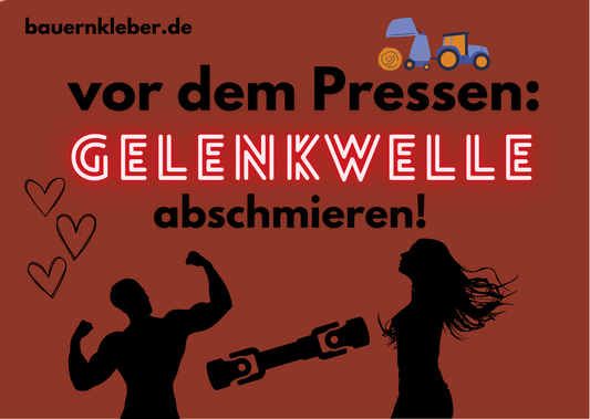 Vor dem Pressen Gelenkwelle abschmieren